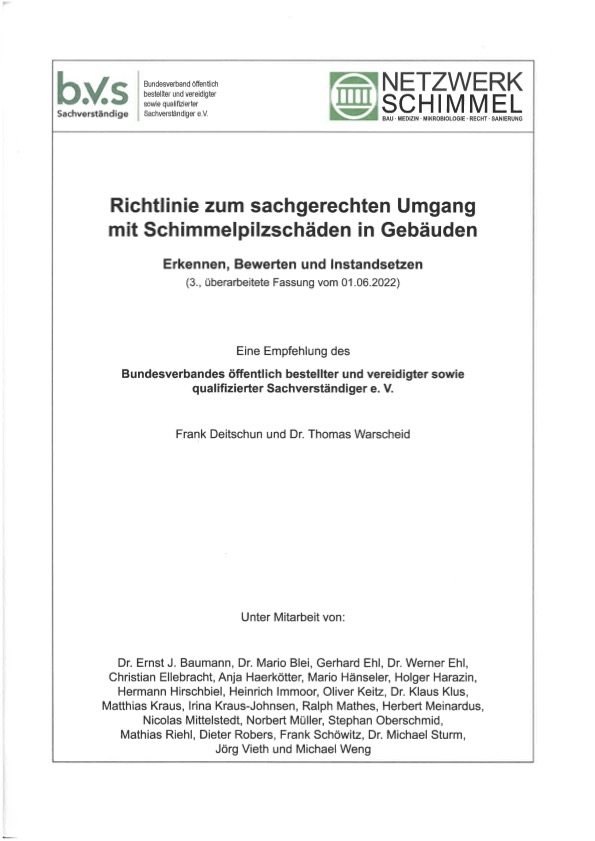 Richtlinie zum sachgerechten Umgang mit Schimmelpilzschäden in Gebäuden, 3. überarbeitete Fassung